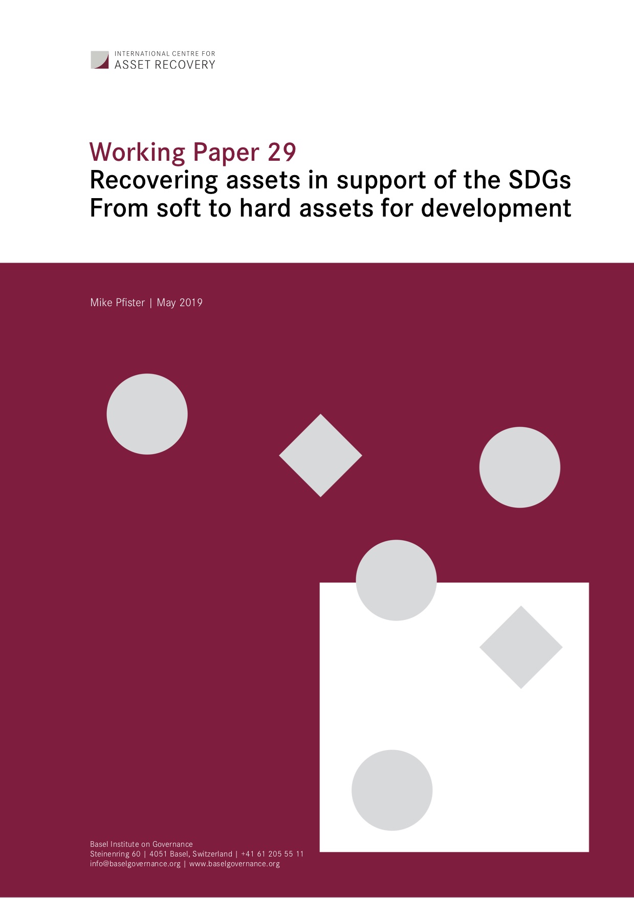 Working Paper 29: Recovering assets in support of the SDGs From soft to hard assets for development